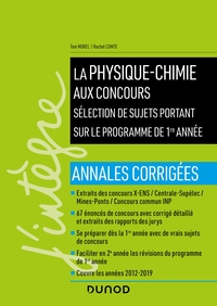 Picture of La physique-chimie aux concours - Programme 1re année - Annales corrigées