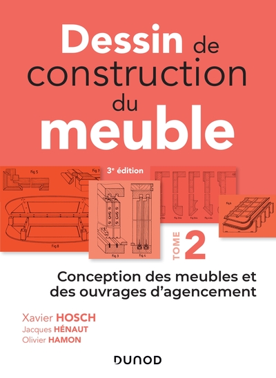Image de Dessin de construction du meuble - Tome 2 - Conception des meubles et des ouvrages d'agencement