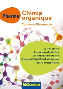 Picture of PHARMA Chimie organique - Concours Pharmacie - Cours + QCM et QCD corrigés