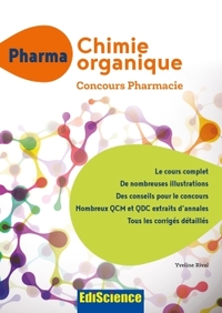 Picture of PHARMA Chimie organique - Concours Pharmacie - Cours + QCM et QCD corrigés