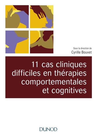 Image de 11 cas cliniques difficiles en thérapies comportementales et cognitives (TCC)