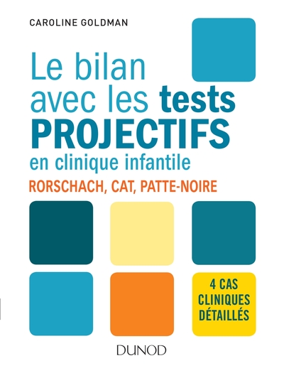 Image de Le bilan avec les tests projectifs en clinique infantile - Rorschach, CAT, Patte-noire