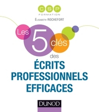 Picture of Les 5 clés des écrits professionnels efficaces