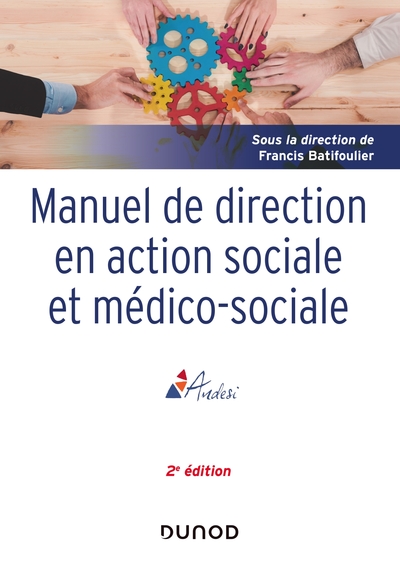 Picture of Manuel de direction en action sociale et médico-sociale - 2e ed.