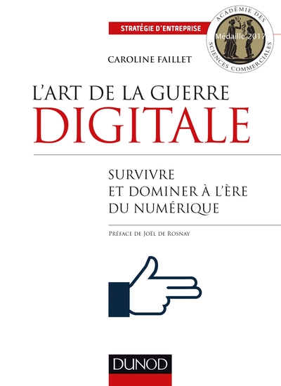 Picture of L'art de la guerre digitale - Survivre et dominer à l'ère du numérique