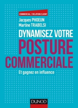 Image de Dynamisez votre posture commerciale - Et gagnez en influence