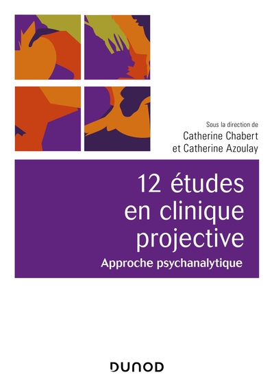 Image de 12 études en clinique projective - 2e éd. - Approche psychanalytique