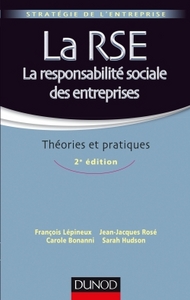 Image de La RSE - La responsabilité sociale des entreprises - 2e éd. - Théories et pratiques