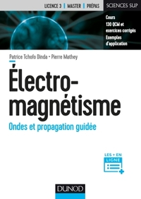 Picture of Electromagnétisme - Ondes et propagation guidée