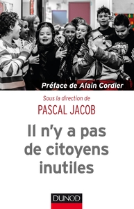 Image de Il n'y a pas de citoyens inutiles