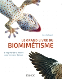 Image de Le grand livre du biomimétisme - S'inspirer de la nature pour inventer demain