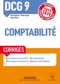 Picture of DCG 9 Comptabilité - Corrigés - Réforme 2019-2020