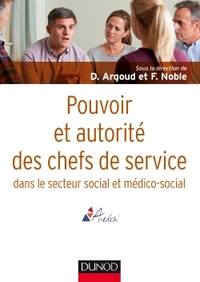 Image de Pouvoir et autorité des chefs de service - dans le secteur social et médico-social