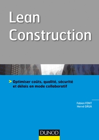 Image de Lean Construction - Optimiser coûts, qualité, sécurité et délais en mode collaboratif