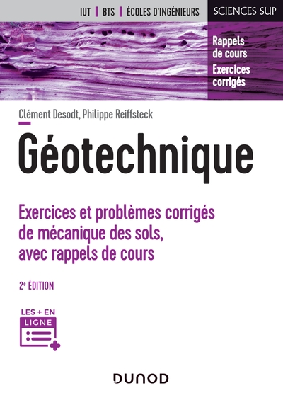 Picture of Géotechnique - 2e éd. - Exercices et problèmes corrigés de mécanique des sols, avec rappels de cours