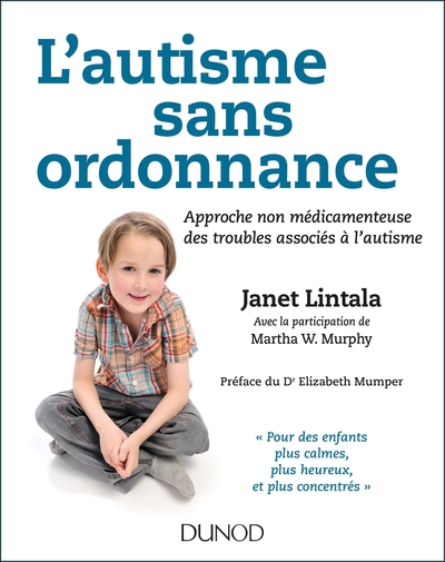 Picture of L'autisme sans ordonnance - Approche non médicamenteuse des troubles associés à l'autisme