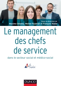 Image de Le management des chefs de service dans le secteur social et médico-social