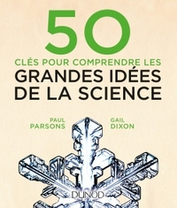 Picture of 50 clés pour comprendre les grandes idées de la science