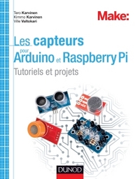 Image de Les capteurs pour Arduino et Raspberry Pi - Tutoriels et projets