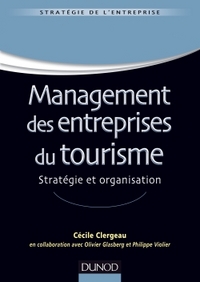 Picture of Management des entreprises du tourisme - Stratégie et organisation - Labellisation FNEGE - 2015