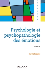 Picture of Psychologie et psychopathologie des émotions - 2e éd.