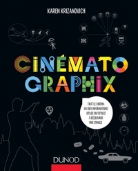 Image de Cinématographix - Tout le cinéma en 1001 informations utiles ou futiles à découvrir par l'image