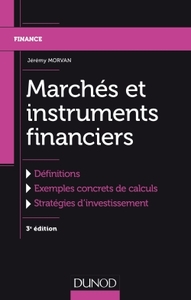 Image de Marchés et instruments financiers - 3e éd.