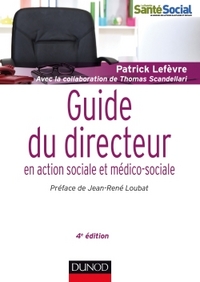 Image de Guide du directeur en action sociale et médico-sociale - 4e éd.
