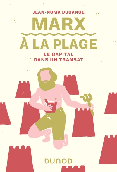 Picture of Marx à la plage - Le Capital dans un transat