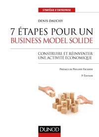 Image de 7 étapes pour un business model solide - 3e éd. - Construire et réinventer une activité économique