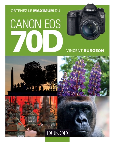 Image de Obtenez le maximum du Canon EOS 70D