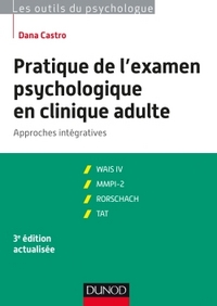 Image de Pratique de l'examen psychologique en clinique adulte - 3e ed. - Approches intégratives