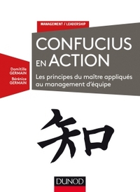 Picture of Confucius en action - Les principes du maître appliqués au management d'équipe