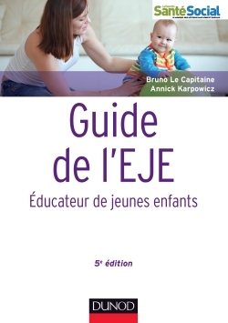 Image de Guide de l'EJE - 5e édition - Educateur de jeunes enfants