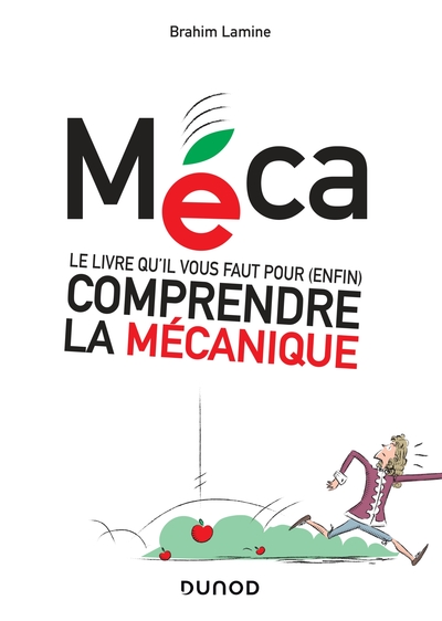 Image de Méca - Le livre qu'il vous faut pour (enfin) comprendre la mécanique