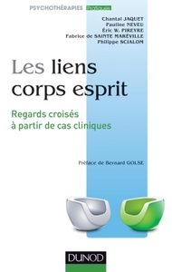 Image de Les liens corps esprit - Regards croisés à partir de cas cliniques