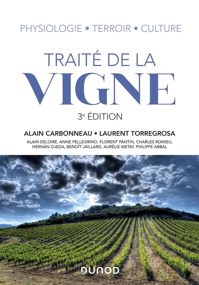 Picture of Traité de la vigne - 3e éd. - Physiologie, terroir, culture