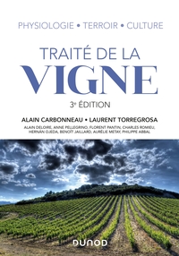 Picture of Traité de la vigne - 3e éd. - Physiologie, terroir, culture
