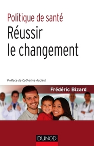 Image de Politique de santé - Réussir le changement