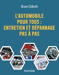 Picture of L'automobile pour tous - Entretien et dépannage pas à pas