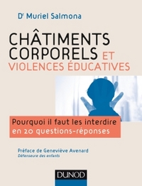Image de Châtiments corporels et violences éducatives-Pourquoi il faut les interdire en 20 questions réponses