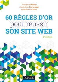 Image de 60 règles d'or pour réussir son site web - 2e éd.