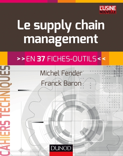 Image de Le supply chain management - En 37 fiches-outils
