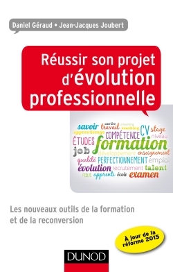 Image de Réussir son projet d'évolution professionnelle - Les nouveaux outils de la formation