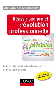 Image de Réussir son projet d'évolution professionnelle - Les nouveaux outils de la formation