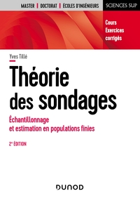 Image de Théorie des sondages - 2e éd. - Échantillonnage et estimation en populations finies. Cours et exerci
