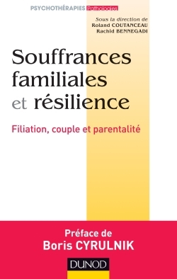 Image de Souffrances familiales et résilience