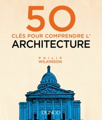 Image de 50 clés pour comprendre l'architecture
