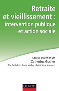 Image de Retraite et vieillissement : intervention publique et action sociale