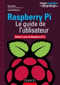 Image de Raspberry Pi - Le guide de l'utilisateur - Edition à jour de Raspberry Pi 3